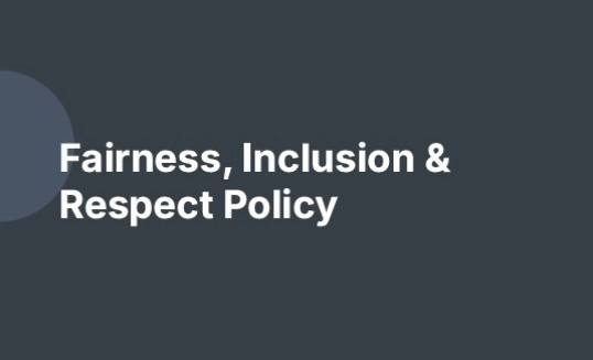 Fairness, Inclusion Policy